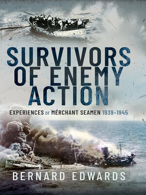 cover image of Survivors of Enemy Action